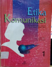 Image of Etika Komunikasi Jilid 1