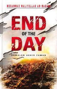Image of End Of The Day: Ramalan Akhir Zaman