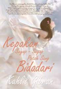 Image of Kepakan Sayap-Sayap Patah Sang Bidadari