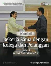 Image of Modul Bekerja Sama dengan Kolega dan Pelanggan Jilid 1