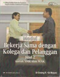 Image of Modul Bekerja Sama dengan Kolega dan Pelanggan Jilid 2