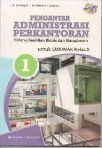 Image of Pengantar Administrasi Perkantoran X Jilid 1