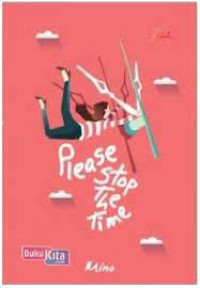 Image of Please Stop The Time