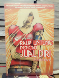 Image of Raup Untung Dengan Jual Diri