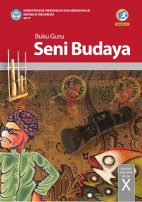 Image of Seni Budaya (Buku Guru) Kelas X